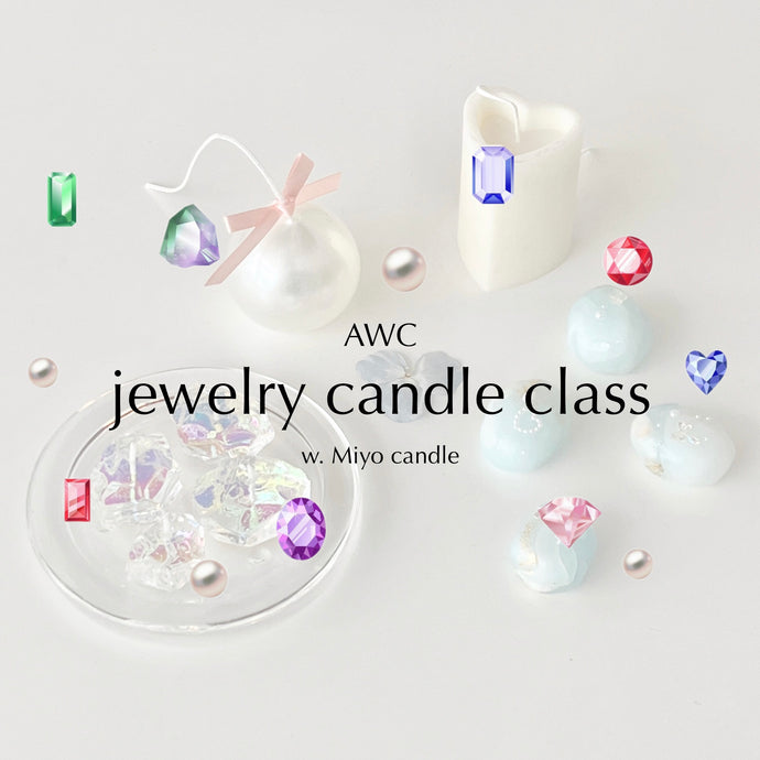 jewelry candle master class