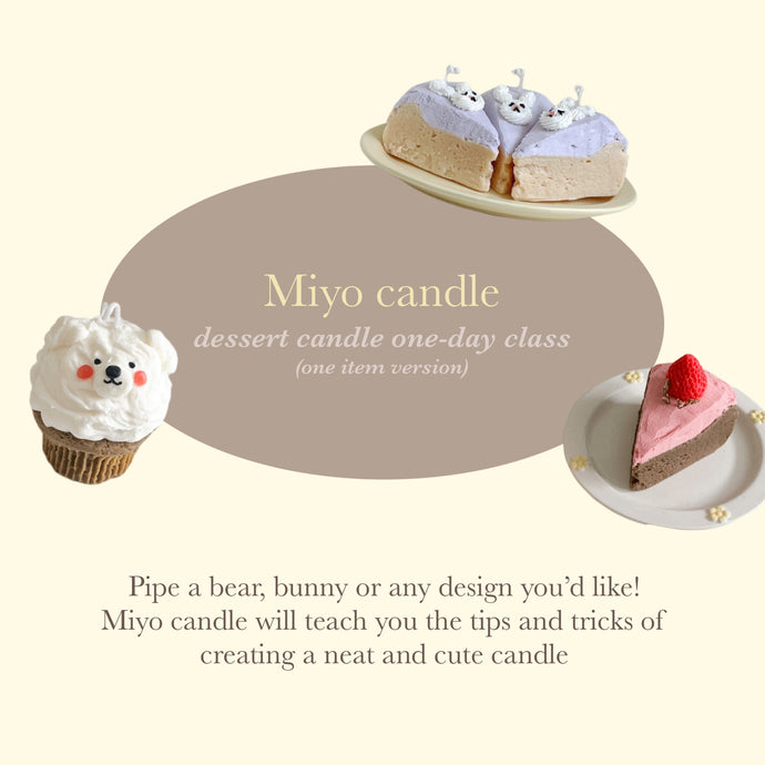 dessert candle one-day class (one item version)